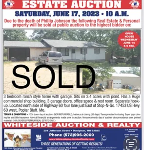 Real estate auction ad: home with garage on 3.4 acres with a pond. Sold. Poplar Bluff, Missouri.